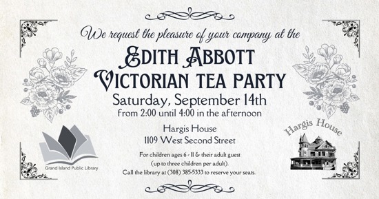 22nd-Annual Edith Abbott Victorian Tea Party to be Held at Hargis House